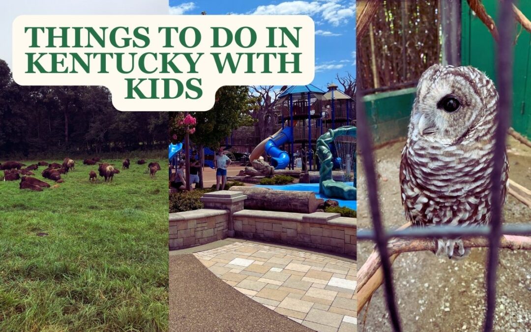 The top things to do in Kentucky with kids