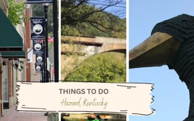 Things To Do In Hazard Kentucky: Tourist Attractions & Where To Eat